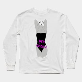 Reproductive rights Long Sleeve T-Shirt